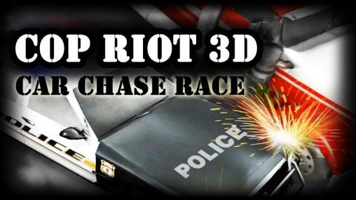 download Cop riot 3D: Car chase race apk